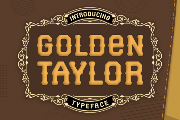 Golden Taylor: A Blackletter Font That Feels Like Vintage Signage