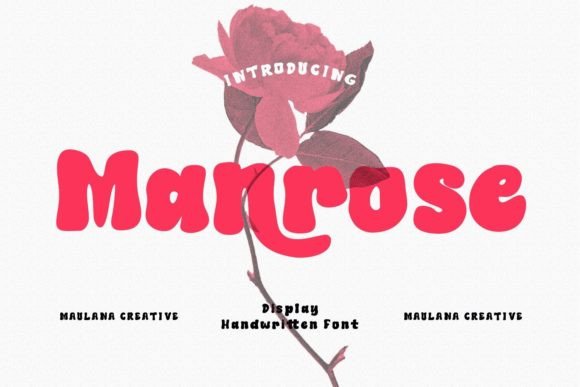 Manrose: A Playful Handwritten Display Font for Editorial Design